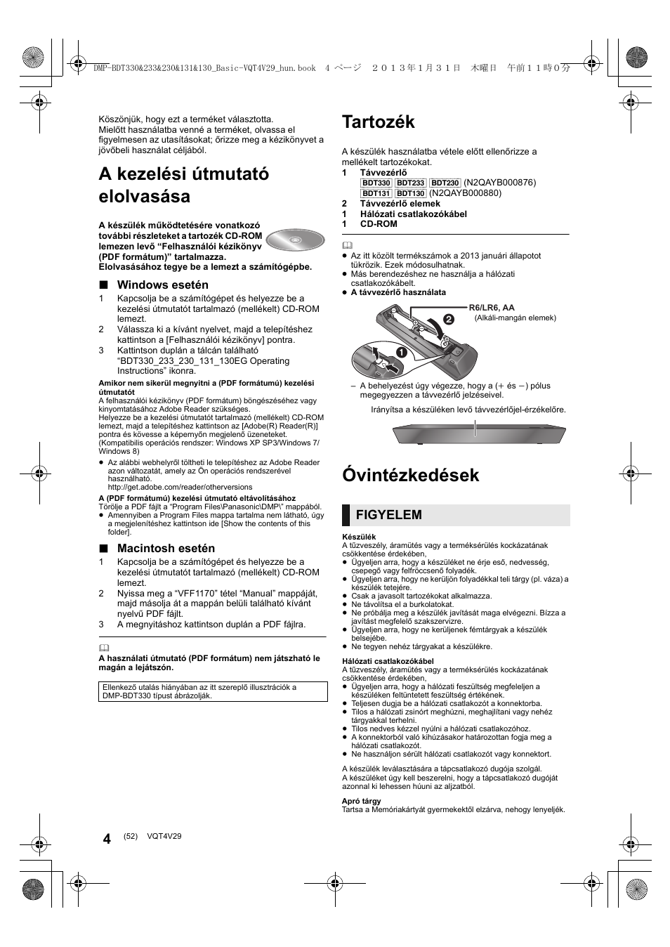 A kezelési útmutató elolvasása, Tartozék, Óvintézkedések | Figyelem, Windows esetén, Macintosh esetén | Panasonic DMPBDT233EG User Manual | Page 52 / 72