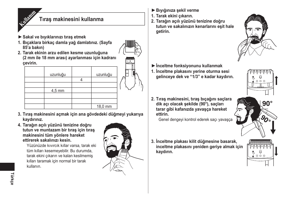 Kullanım, Tıraş makinesini kullanma | Panasonic ER2302 User Manual | Page 84 / 100