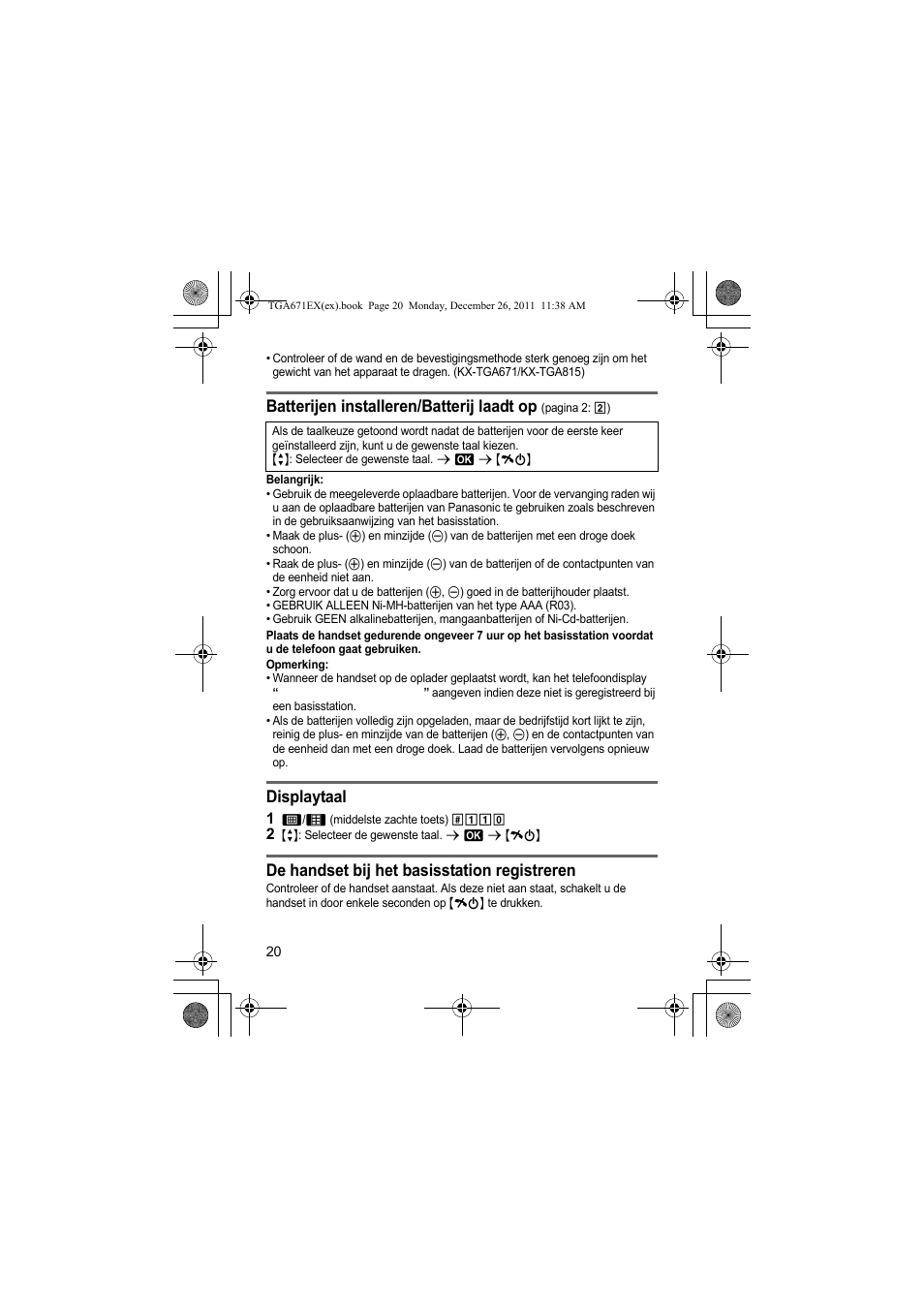 Batterijen installeren/batterij laadt op, Displaytaal, De handset bij het basisstation registreren | Panasonic KXTGA815EX User Manual | Page 20 / 84