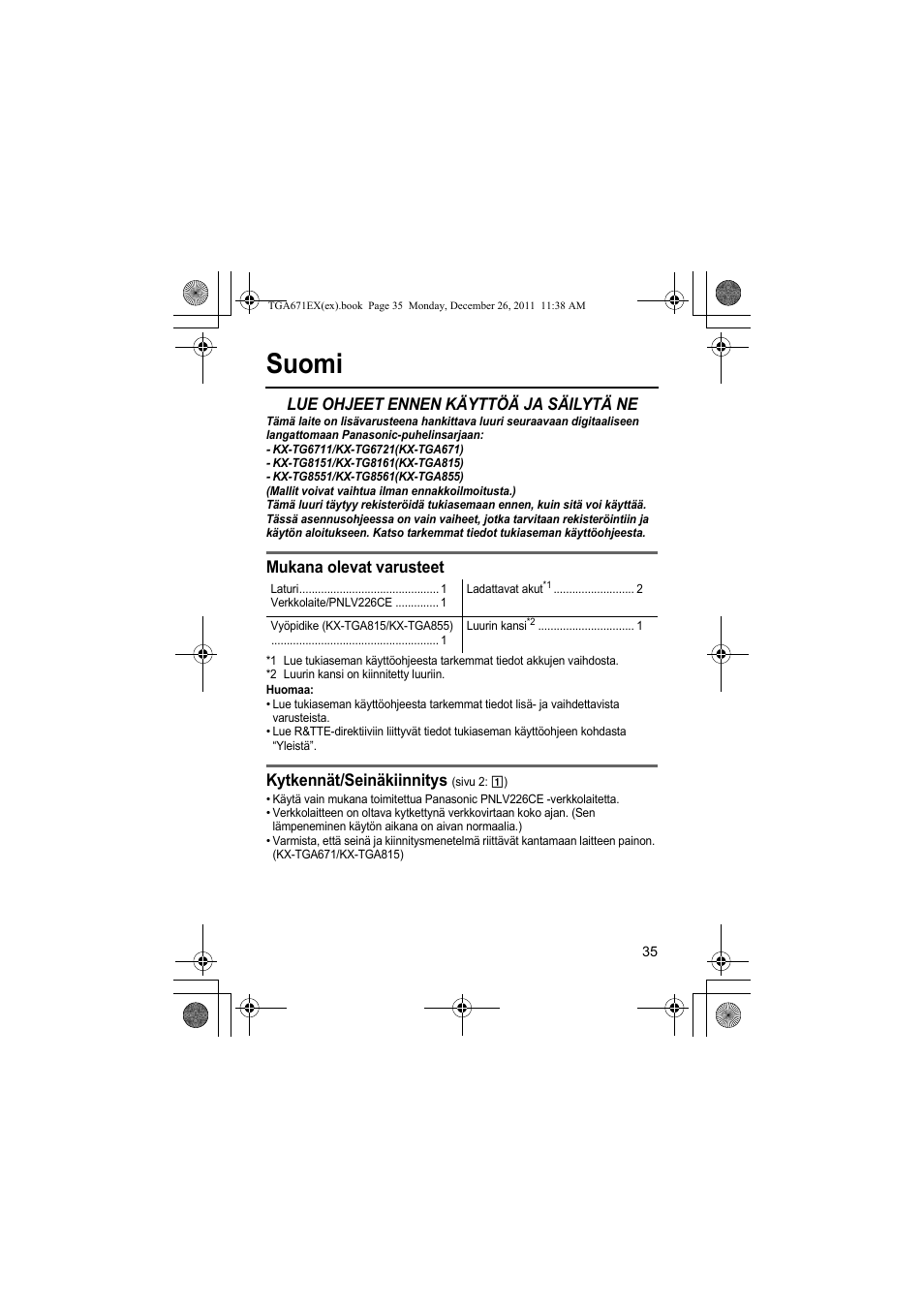 Suomi, Lue ohjeet ennen käyttöä ja säilytä ne, Mukana olevat varusteet | Kytkennät/seinäkiinnitys | Panasonic KXTGA815EX User Manual | Page 35 / 84