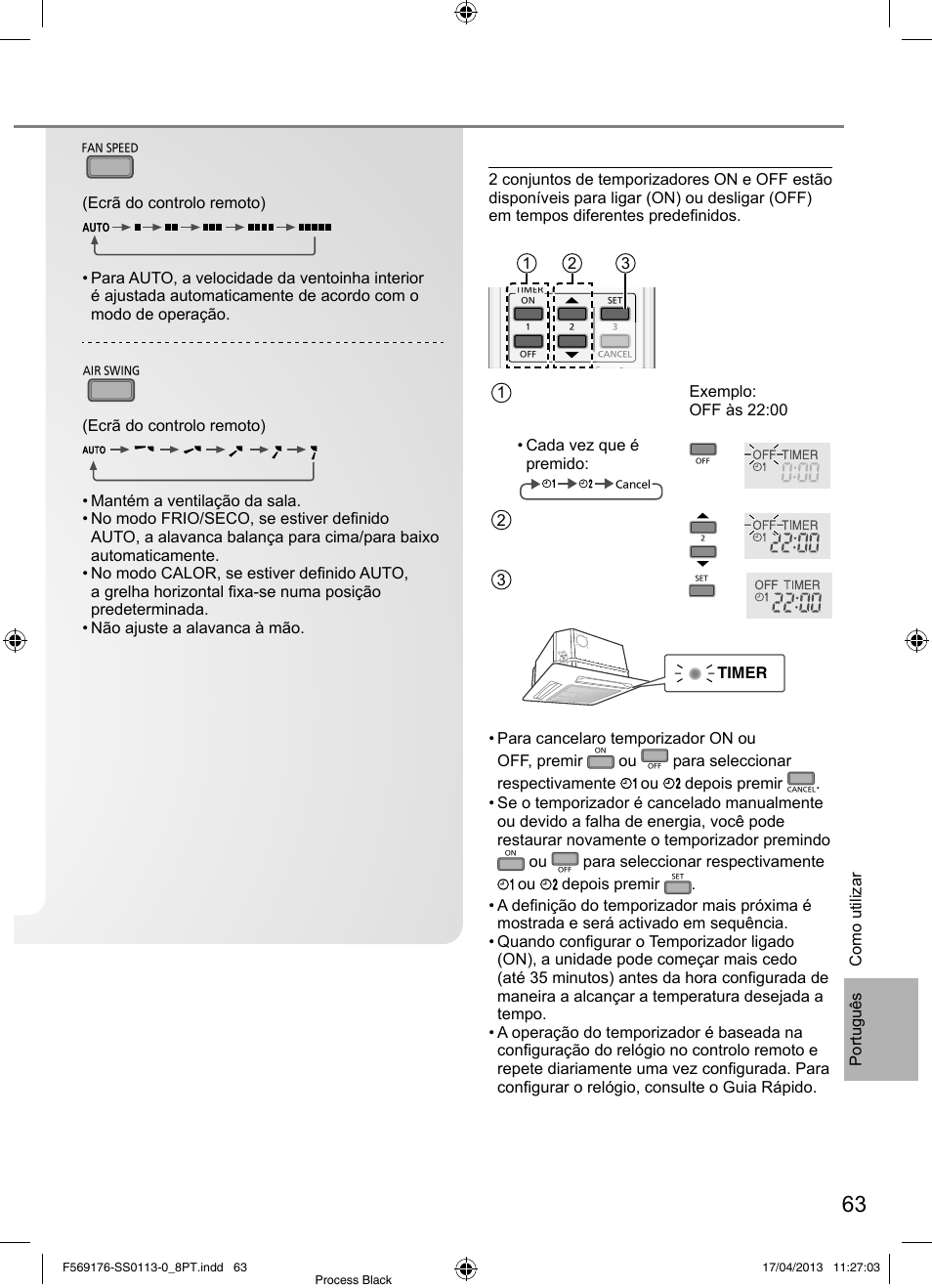 Como confi gurar o temporizador, Para seleccionar a velocidade do ventilador, Para ajustar a direcção do fl uxo de ar vertical | Panasonic CU3E18PBE User Manual | Page 63 / 80