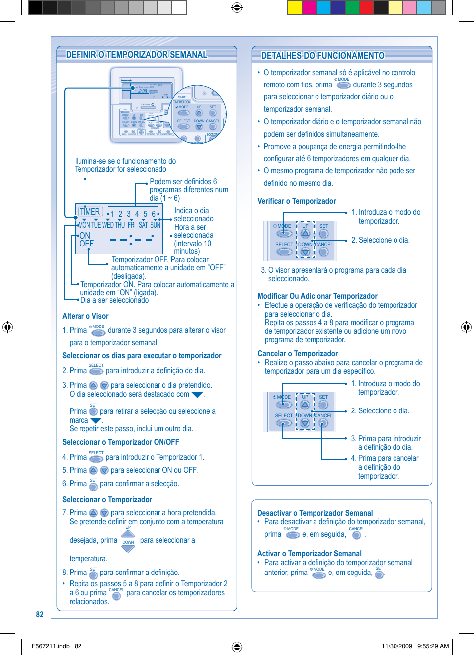 On off timer, Definir o temporizador semanal, Detalhes do funcionamento | Alterar o visor 1. prima, Para seleccionar a temperatura. 8. prima, E, em seguida | Panasonic S36KA1E5 User Manual | Page 82 / 112