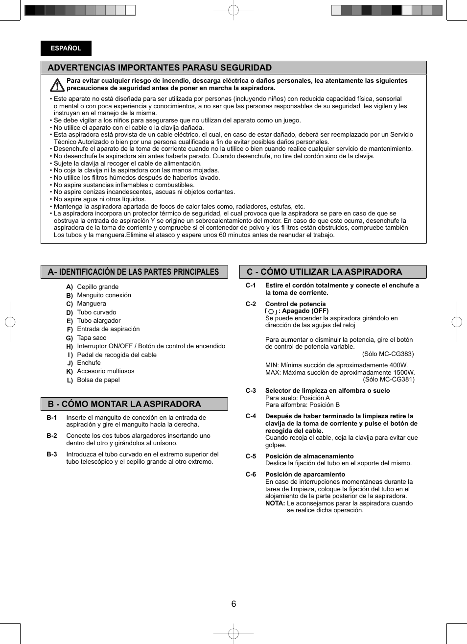 Advertencias importantes parasu seguridad, C - cómo utilizar la aspiradora, A- identificación de las partes principales | B - cómo montar la aspiradora | Panasonic Mccg381 User Manual | Page 6 / 28