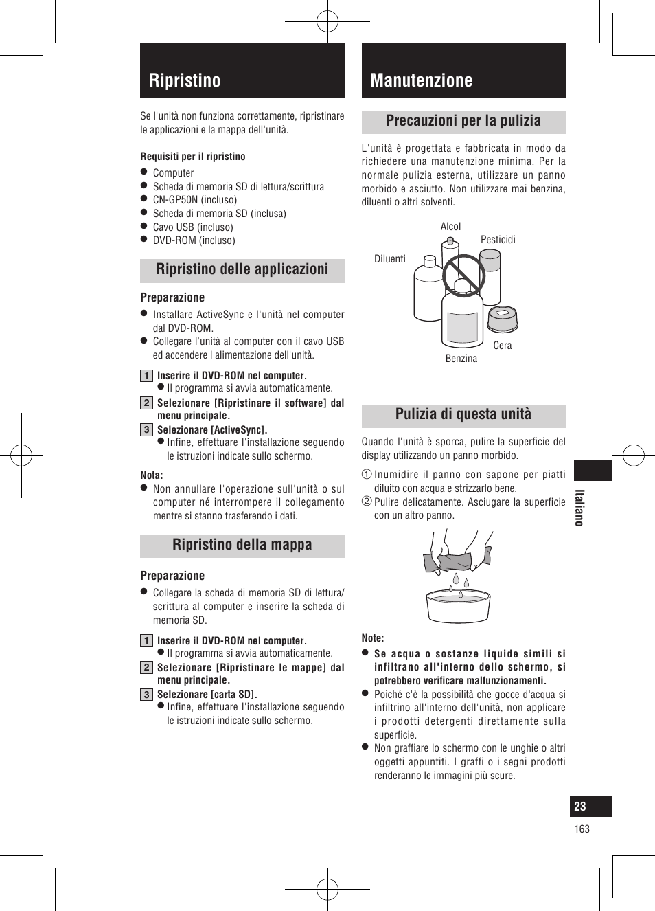 Manutenzione, Ripristino, Precauzioni per la pulizia | Pulizia di questa unità, Ripristino delle applicazioni, Ripristino della mappa | Panasonic CNGP50N User Manual | Page 163 / 336