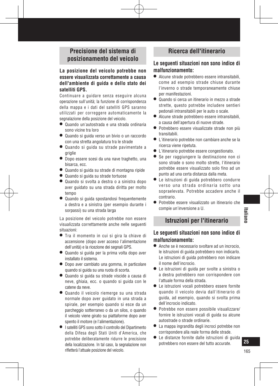 Cos'è un sistema di navigazione, Ricerca dell'itinerario, Istruzioni per l'itinerario | Panasonic CNGP50N User Manual | Page 165 / 336