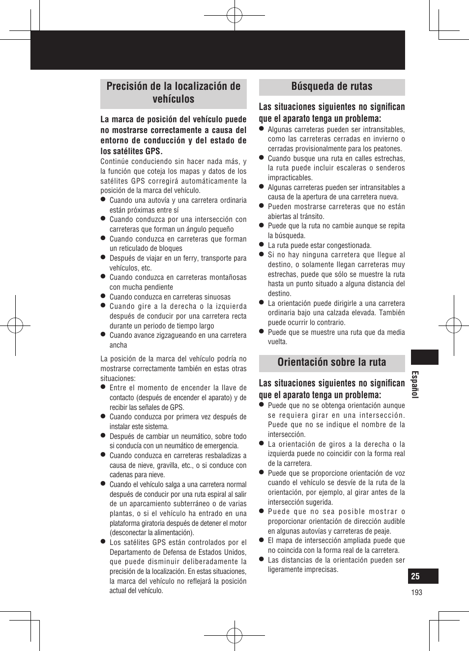 Qué es un sistema de navegación, Precisión de la localización de vehículos, Búsqueda de rutas | Orientación sobre la ruta | Panasonic CNGP50N User Manual | Page 193 / 336