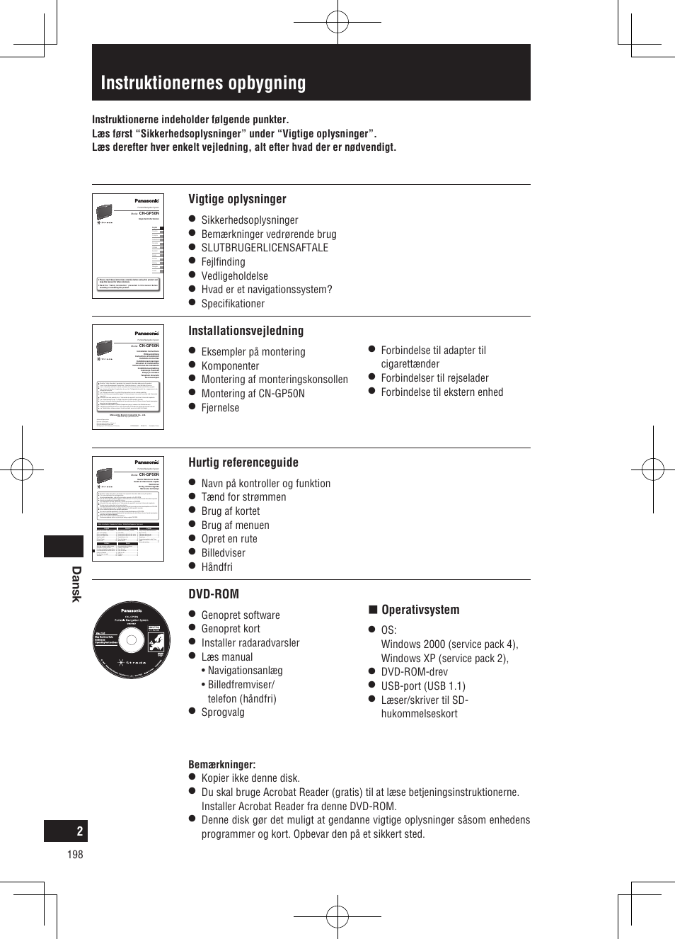 Instruktionernes opbygning, Dansk, Vigtige oplysninger | Hurtig referenceguide, Installationsvejledning, Dvd-rom, Operativsystem, Sikkerhedsoplysninger, Bemærkninger vedrørende brug, Slutbrugerlicensaftale | Panasonic CNGP50N User Manual | Page 198 / 336