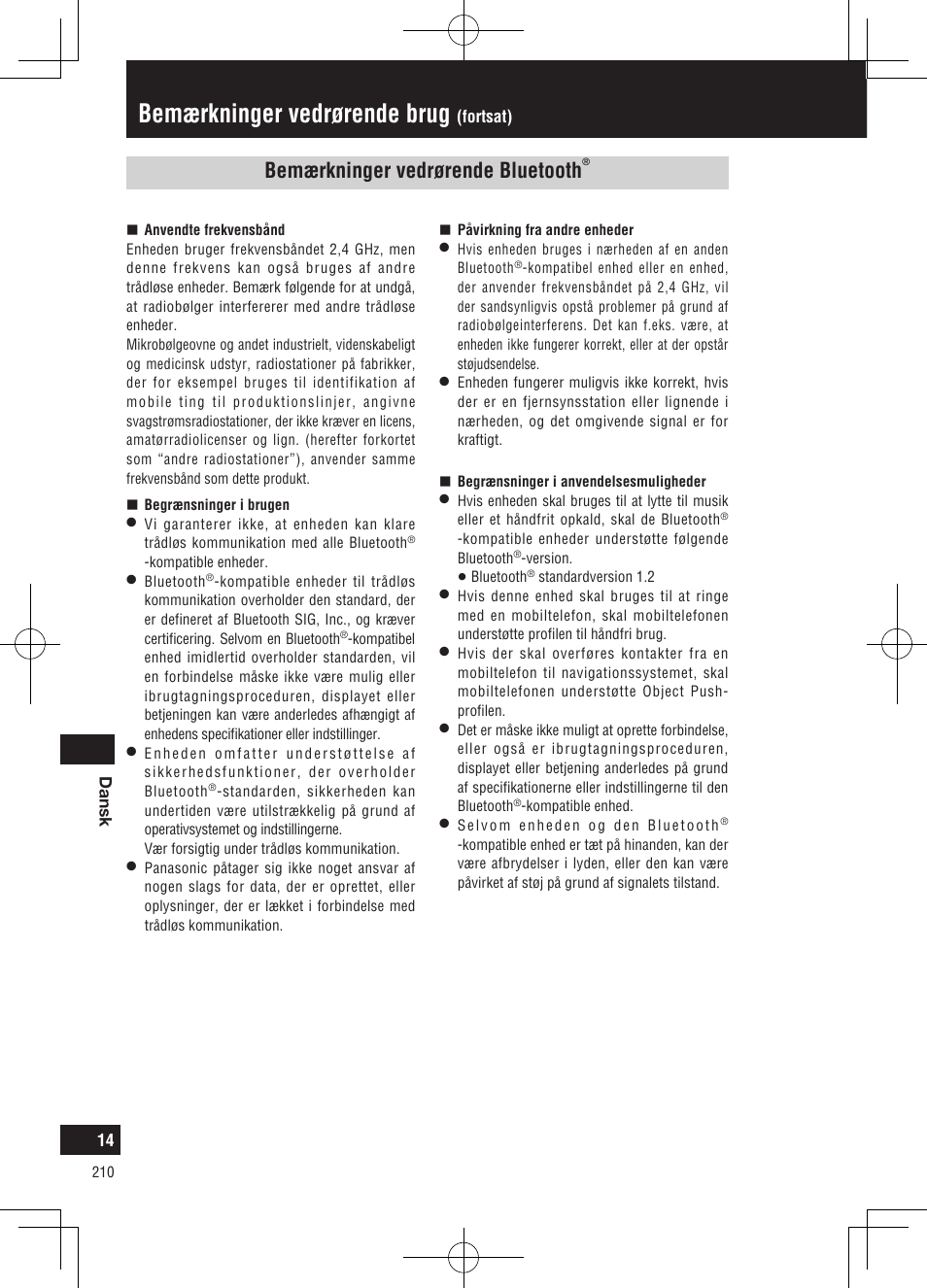 Bemærkninger vedrørende brug, Bemærkninger vedrørende bluetooth | Panasonic CNGP50N User Manual | Page 210 / 336