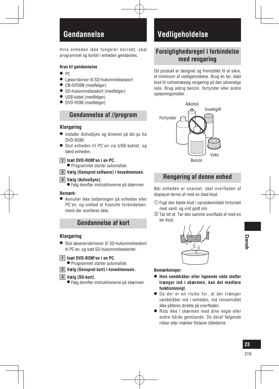 Vedligeholdelse, Gendannelse, Forsigtighedsregel i forbindelse med rengøring | Rengøring af denne enhed, Gendannelse af //program, Gendannelse af kort | Panasonic CNGP50N User Manual | Page 219 / 336