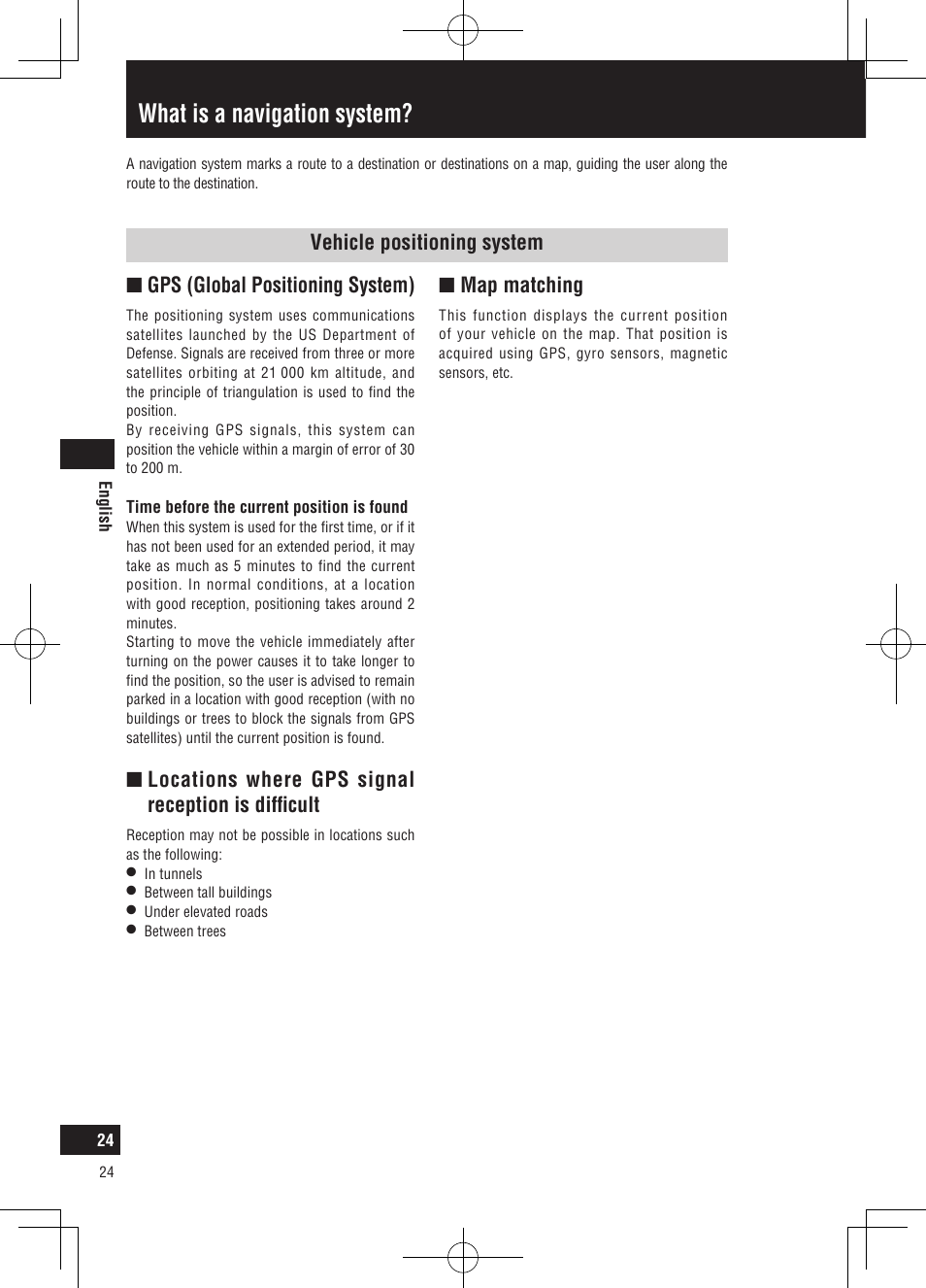 What is a navigation system, Nlocations where gps signal reception is difficult, Nmap matching | Panasonic CNGP50N User Manual | Page 24 / 336