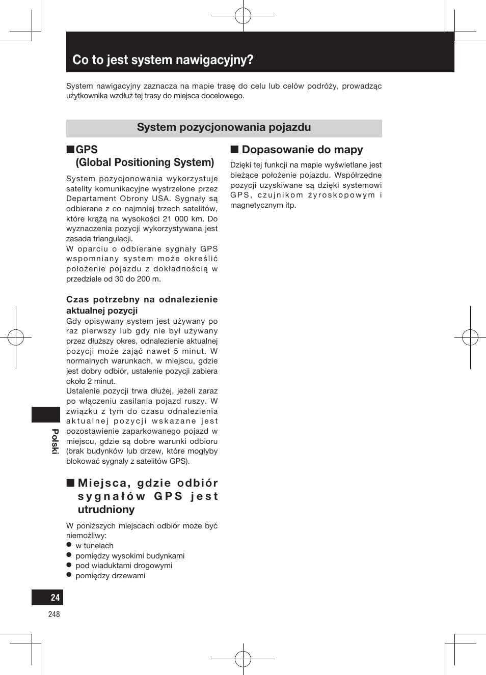 Co to jest system nawigacyjny, Ndopasowanie do mapy | Panasonic CNGP50N User Manual | Page 248 / 336