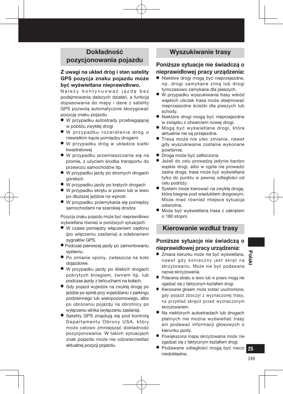 Co to jest system nawigacyjny, Dokładność pozycjonowania pojazdu, Wyszukiwanie trasy | Kierowanie wzdłuż trasy | Panasonic CNGP50N User Manual | Page 249 / 336