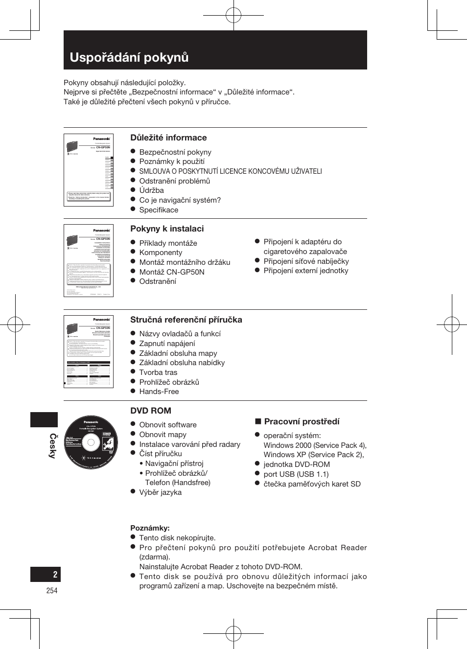 Uspořádání pokynů, Česky, Důležité informace | Stručná referenční příručka, Pokyny k instalaci, Dvd rom, Pracovní prostředí, Bezpečnostní pokyny, Poznámky k použití, Smlouva o poskytnutí licence koncovému uživateli | Panasonic CNGP50N User Manual | Page 254 / 336