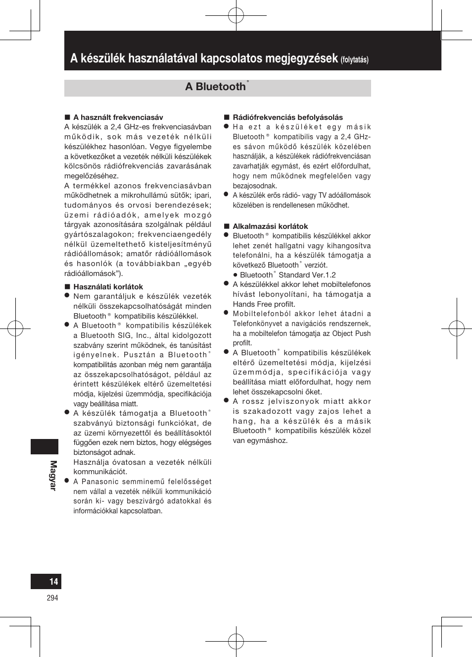 A készülék használatával kapcsolatos megjegyzések, A bluetooth | Panasonic CNGP50N User Manual | Page 294 / 336