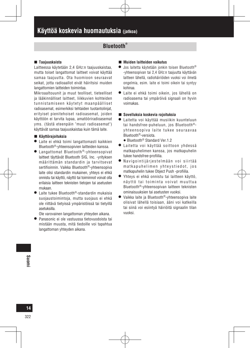 Käyttöä koskevia huomautuksia, Bluetooth | Panasonic CNGP50N User Manual | Page 322 / 336