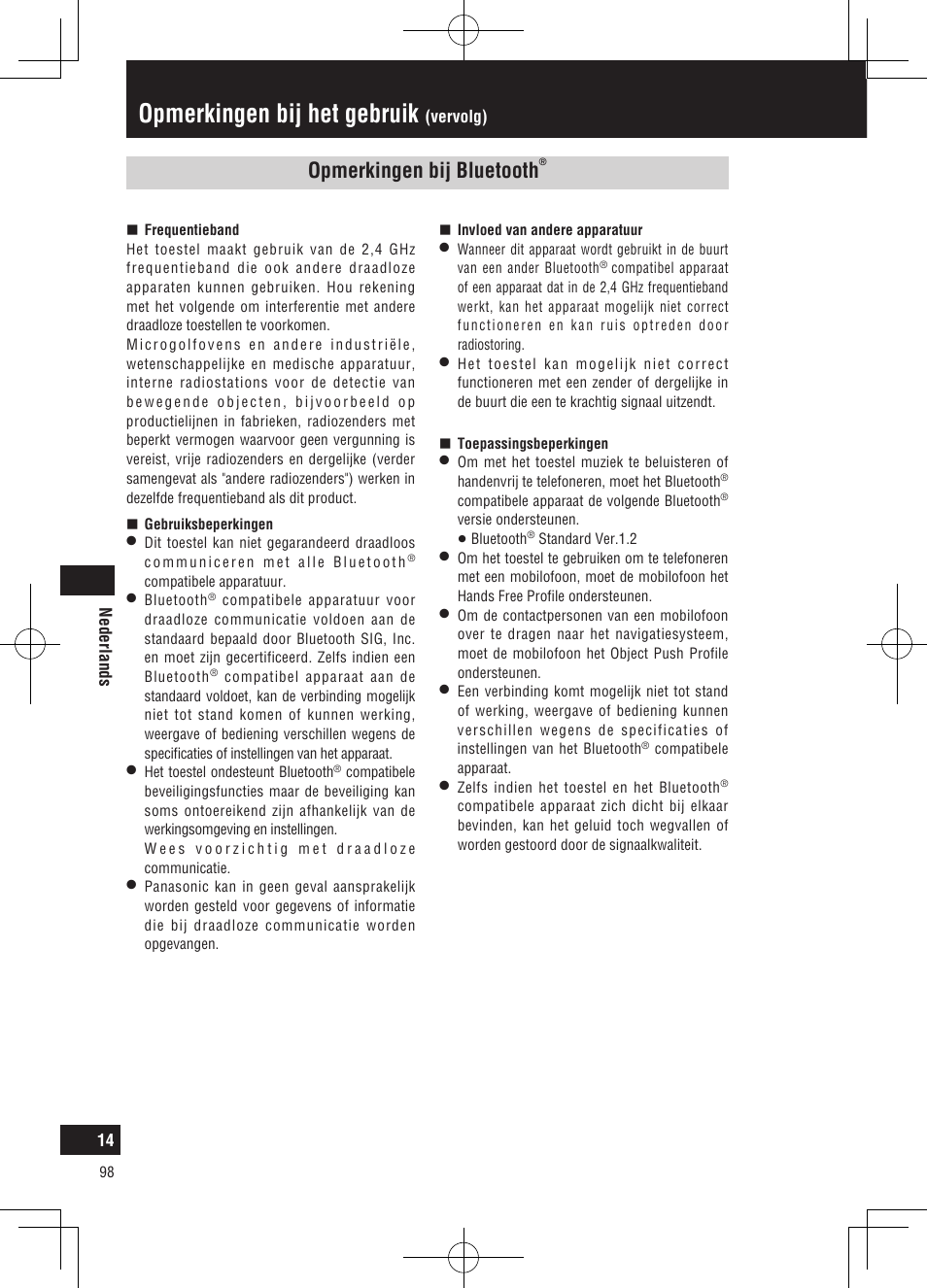 Opmerkingen bij het gebruik, Opmerkingen bij bluetooth | Panasonic CNGP50N User Manual | Page 98 / 336