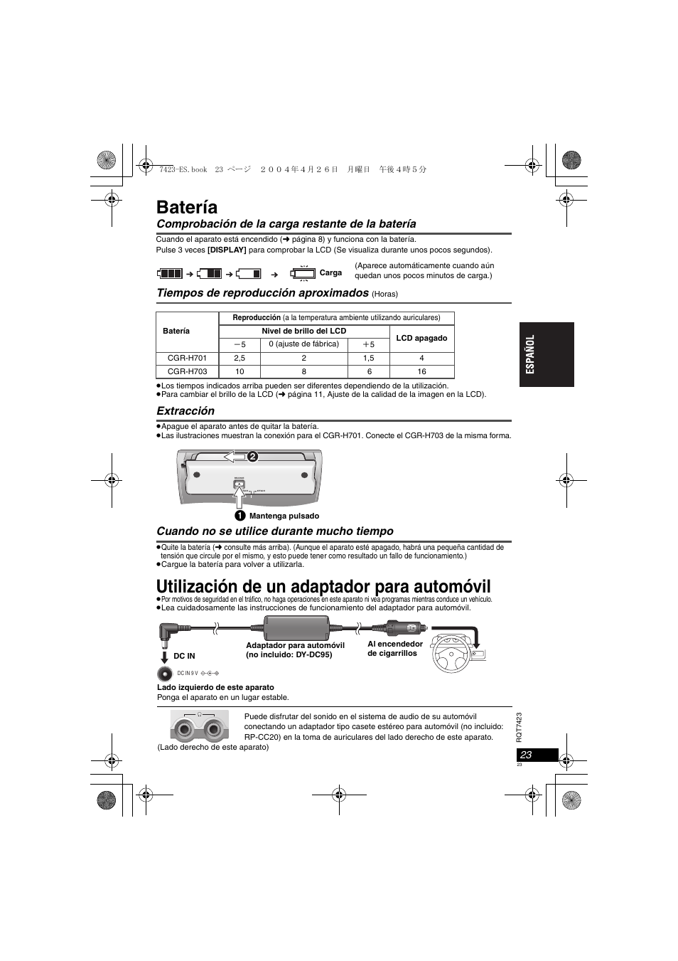 Batería, Utilización de un adaptador para automóvil, Comprobación de la carga restante de la batería | Tiempos de reproducción aproximados, Extracción, Cuando no se utilice durante mucho tiempo | Panasonic DVDLS50 User Manual | Page 23 / 80