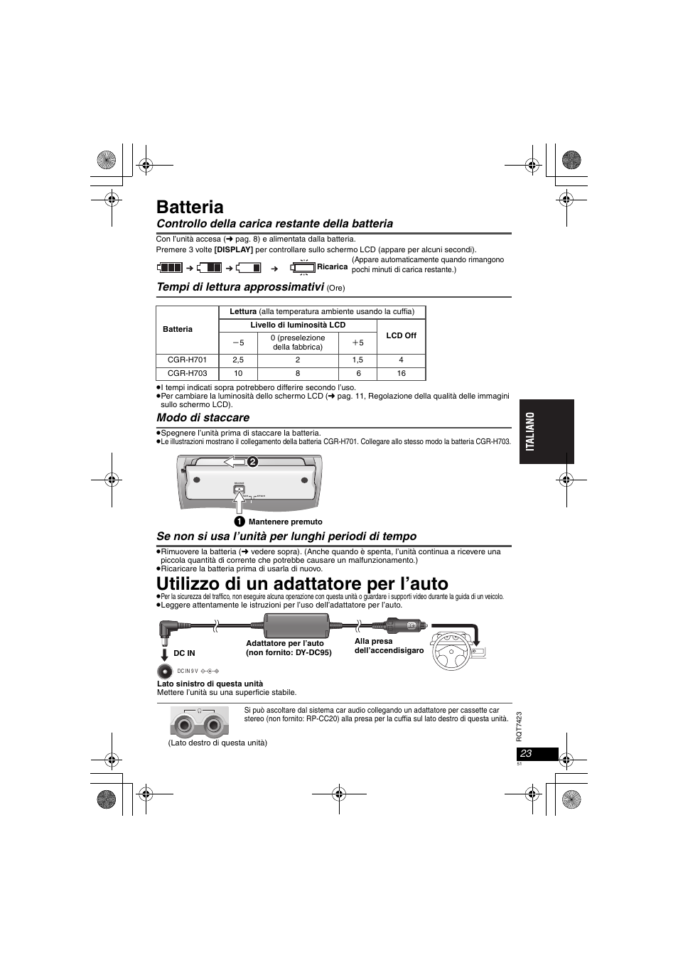 Batteria, Utilizzo di un adattatore per l’auto, Controllo della carica restante della batteria | Tempi di lettura approssimativi, Modo di staccare, Se non si usa l’unità per lunghi periodi di tempo | Panasonic DVDLS50 User Manual | Page 51 / 80