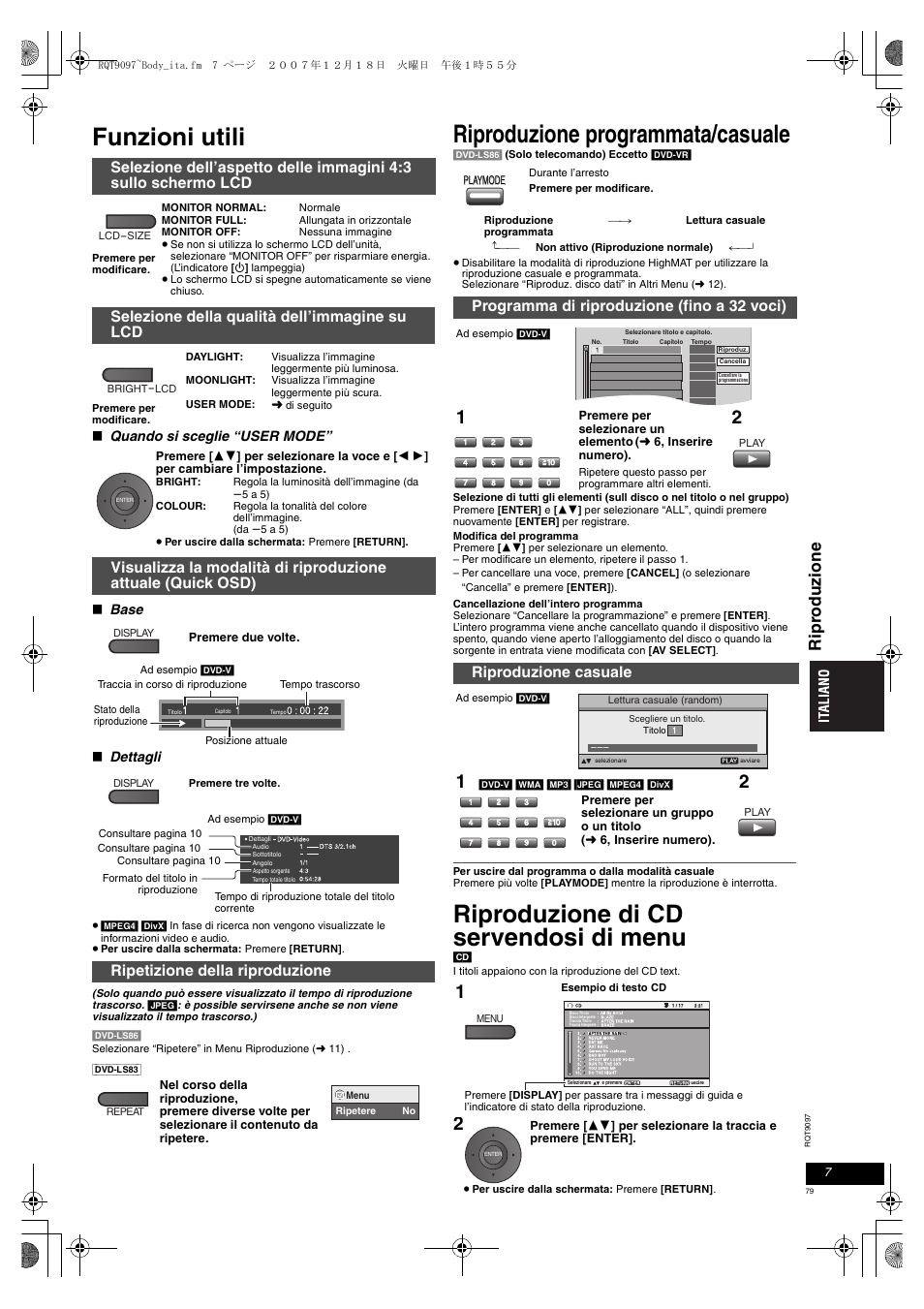 Funzioni utili, Riproduzione programmata/casuale, Riproduzione di cd servendosi di menu | Ripr oduzi one, Selezione della qualità dell’immagine su lcd, Ripetizione della riproduzione, Quando si sceglie “user mode, Base, Dettagli | Panasonic DVDLS83 User Manual | Page 79 / 108