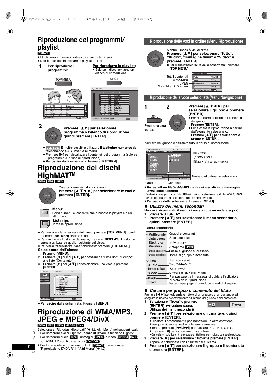 Riproduzione dei programmi, Playlist, Riproduzione dei dischi highmat | Riproduzione di wma/mp3, jpeg e mpeg4/divx, Utilizzo dei menu secondari, Cercare per gruppo o contenuto del titolo | Panasonic DVDLS83 User Manual | Page 80 / 108