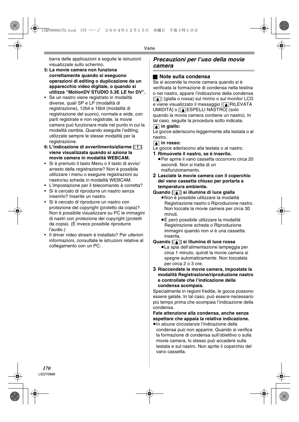 Precauzioni per l’uso della movie camera | Panasonic NVGS21EG User Manual | Page 170 / 236