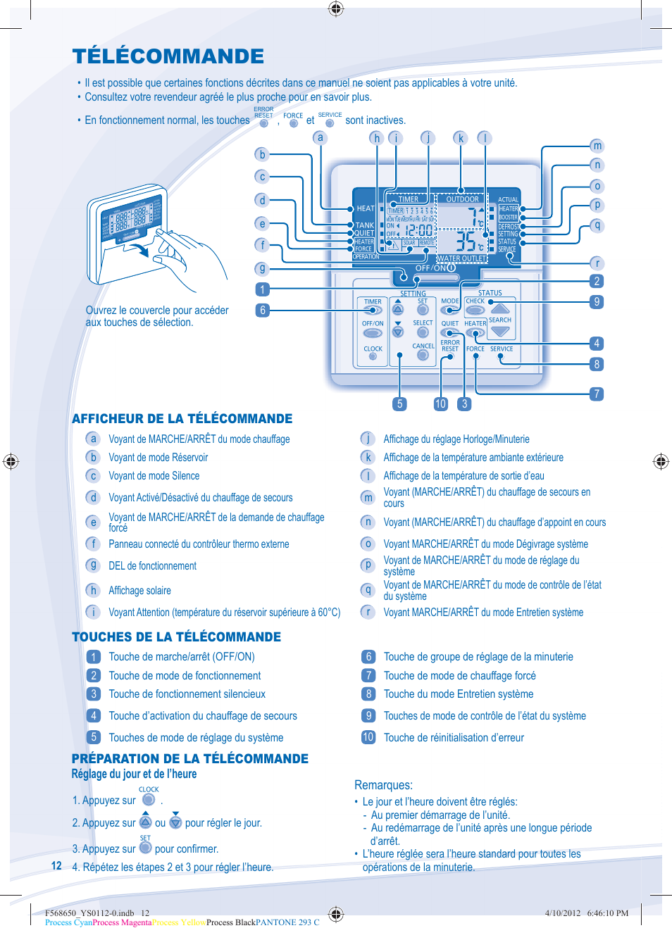 Télécommande, Configuration des fonctions spéciales, Afficheur de la télécommande | Touches de la télécommande, Remarques, Sont inactives, Appuyez sur ou pour régler le jour. 3. appuyez sur | Panasonic WHMDF16C6E5 User Manual | Page 12 / 76