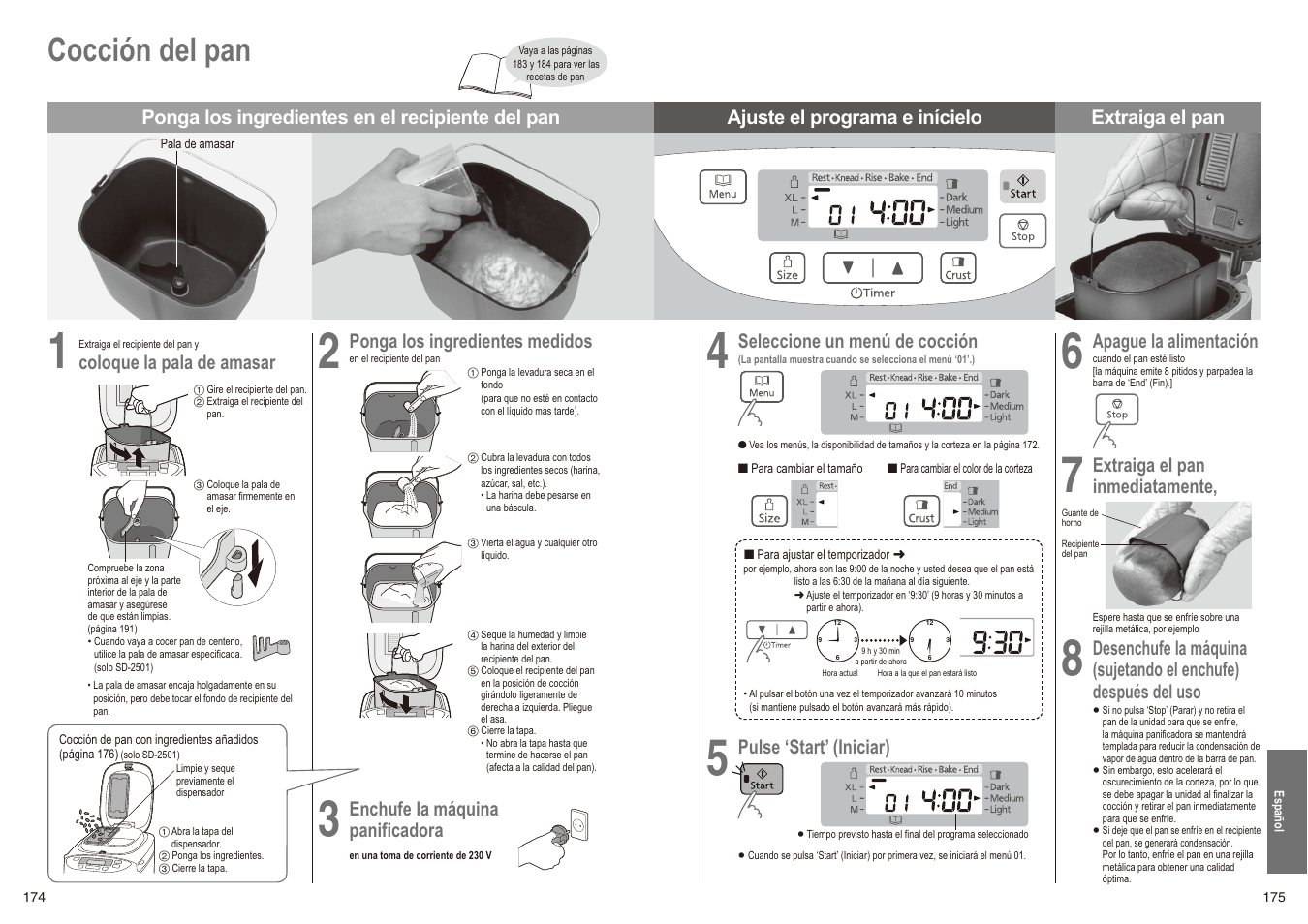 Cocción del pan, Coloque la pala de amasar, Ponga los ingredientes medidos | Enchufe la máquina, Panificadora, Seleccione un menú de cocción, Pulse ‘start’ (iniciar), Apague la alimentación, Extraiga el pan, Inmediatamente | Panasonic SD2501WXC User Manual | Page 88 / 100