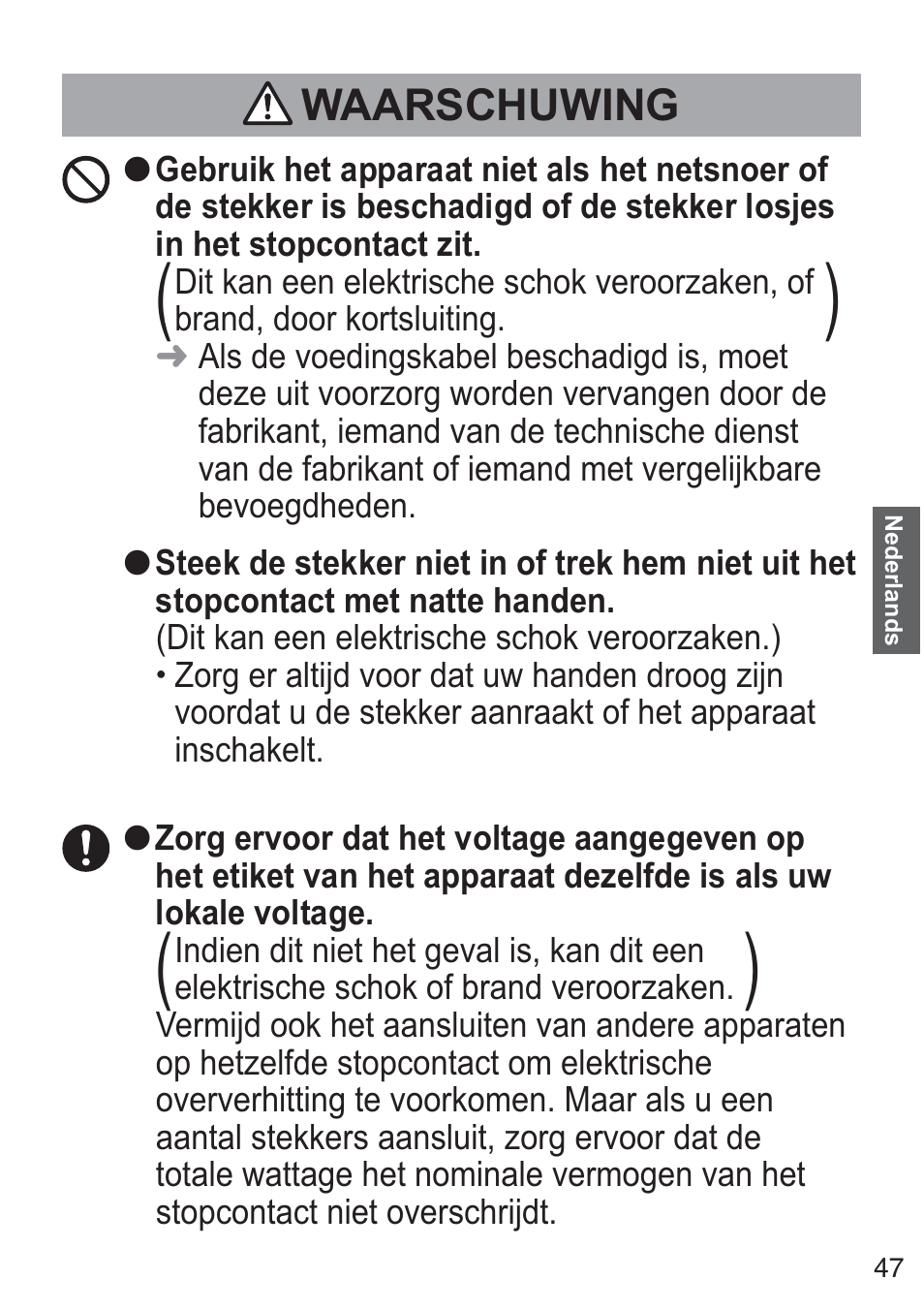 Waarschuwing | Panasonic NCZK1VXE User Manual | Page 47 / 128