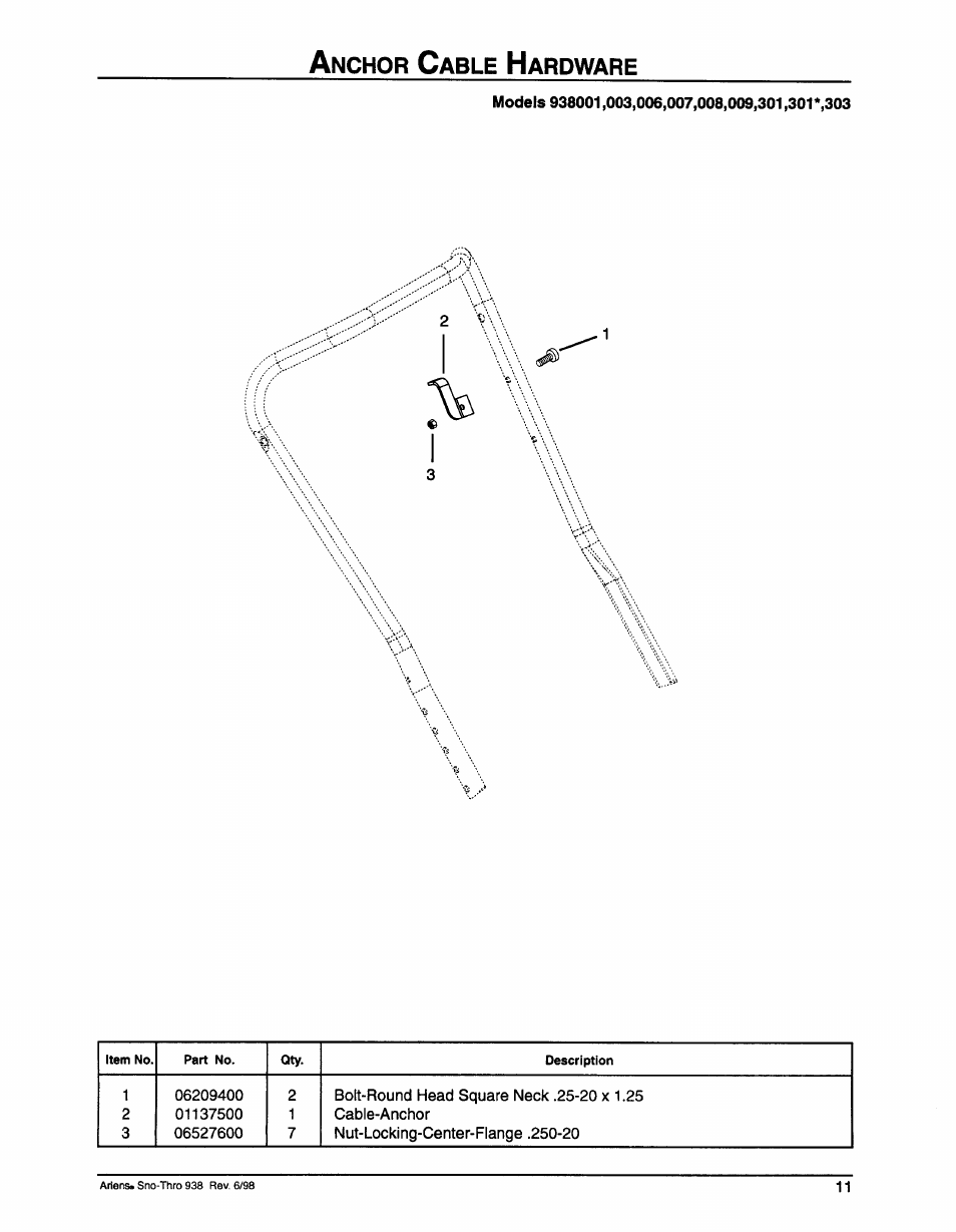 Anchor cable hardware, Models 938001,003,006,007,008,009,301,301 *,303, Nchor | Able, Ardware | Ariens SNO-THRO 009-SS522E User Manual | Page 13 / 14