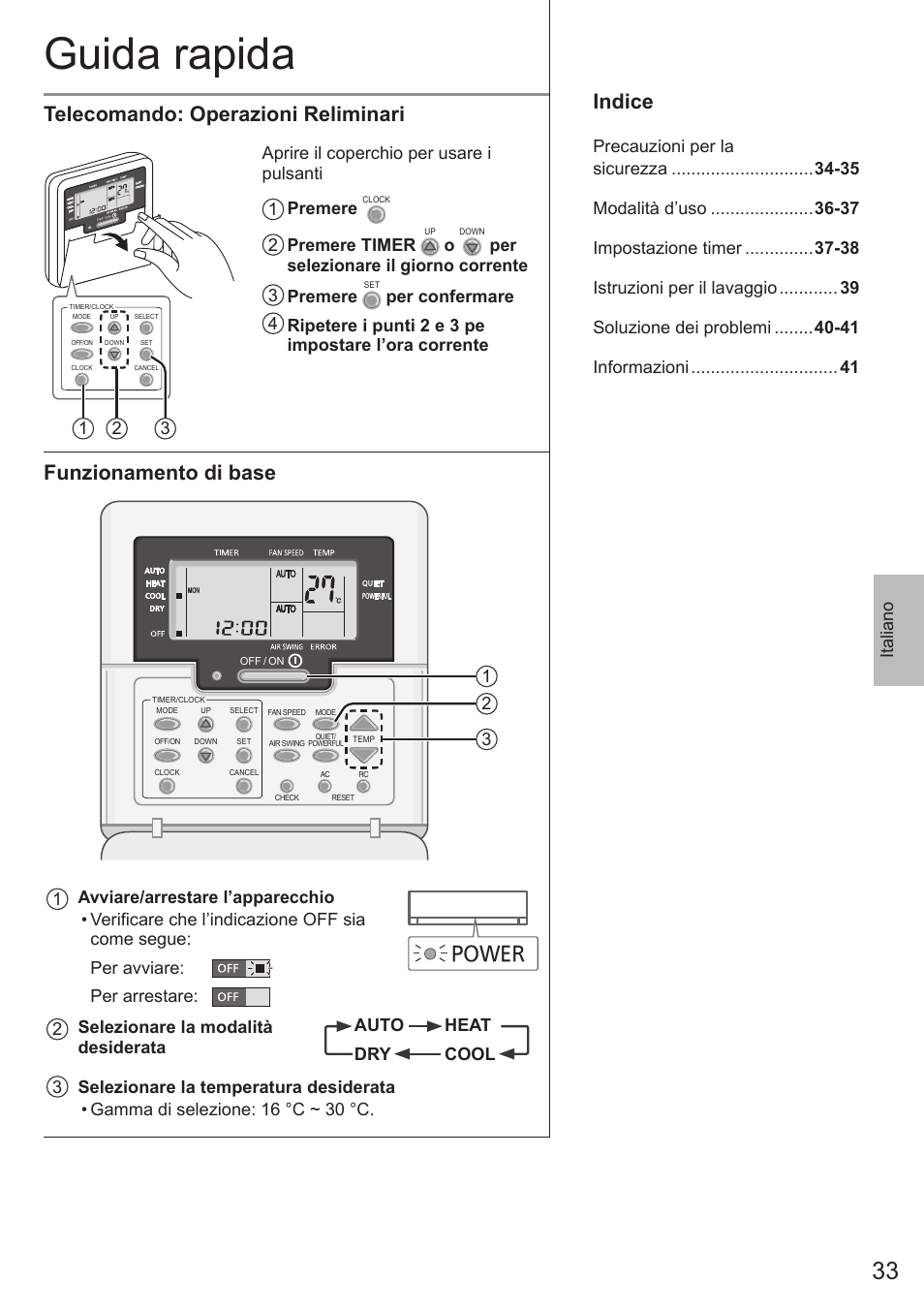 Guida rapida, Telecomando: operazioni reliminari, Funzionamento di base | Indice, Power, Italiano, 2 premere timer, Per selezionare il giorno corrente 3 premere, 31 2 1 avviare/arrestare l’apparecchio | Panasonic CSE9PKEA User Manual | Page 33 / 92