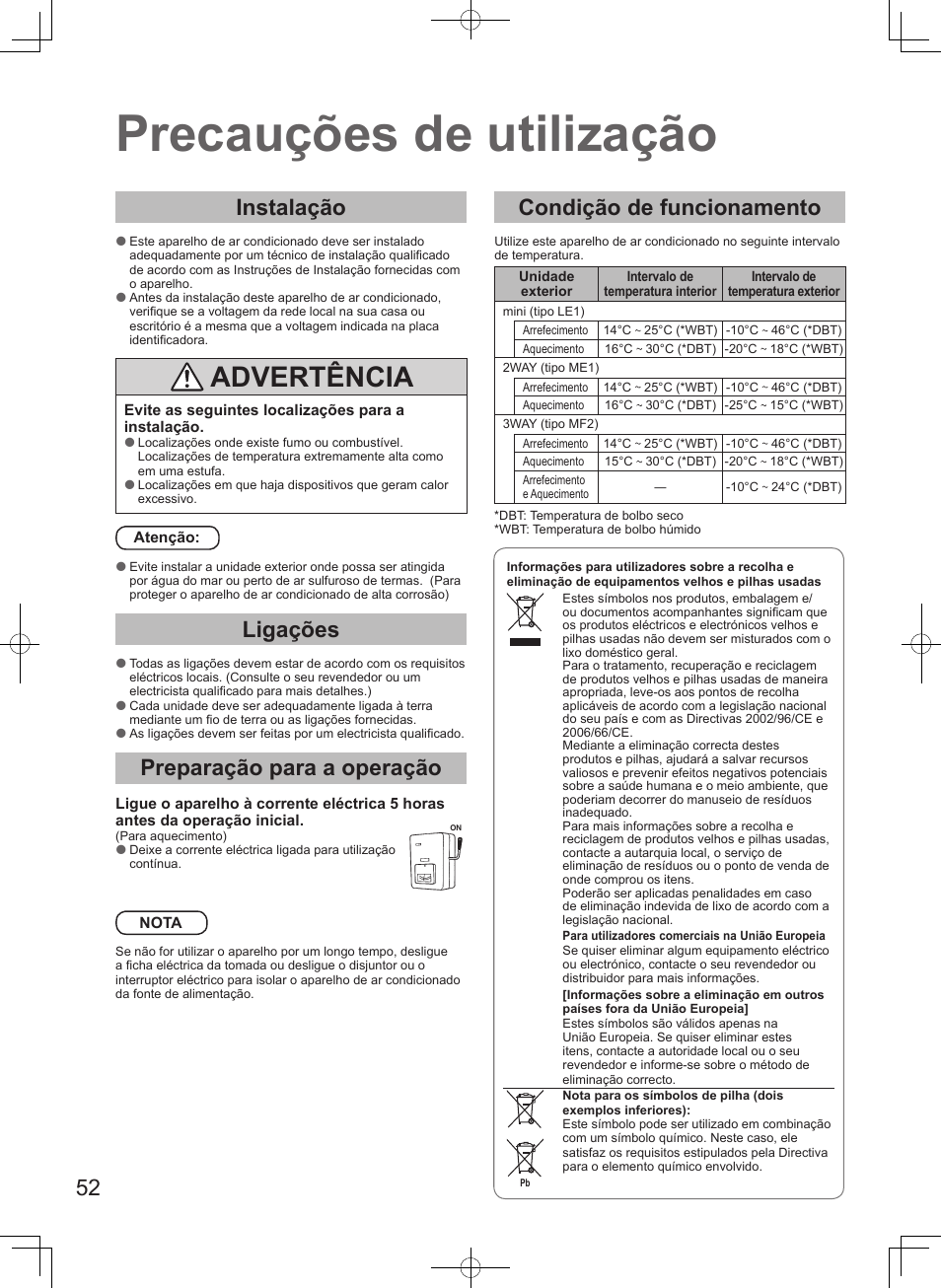 Precauções de utilização, Advertência, Instalação | Ligações, Preparação para a operação, Condição de funcionamento | Panasonic S106MF2E5A User Manual | Page 52 / 108