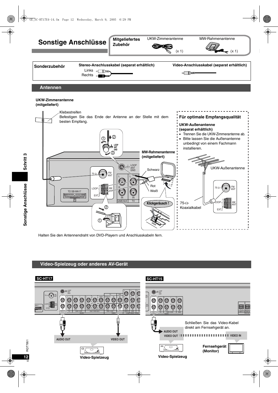 Sonstige anschlüsse, Antennen, Video-spielzeug oder anderes av-gerät | 12 so ns ti g e ansc hl üs se schr itt 3, Für optimale empfangsqualität, Mitgeliefertes zubehör, Sonderzubehör, Klickgeräusch, X 1), Ukw-zimmerantenne mw-rahmenantenne | Panasonic SCHT17 User Manual | Page 12 / 80