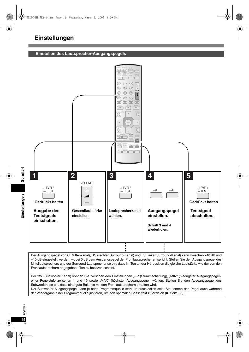 Einstellungen, Einstellen des lautsprecher-ausgangspegels, Testsignal abschalten | 14 ei nste llun ge n s chr itt 4, Gedrückt halten | Panasonic SCHT17 User Manual | Page 14 / 80