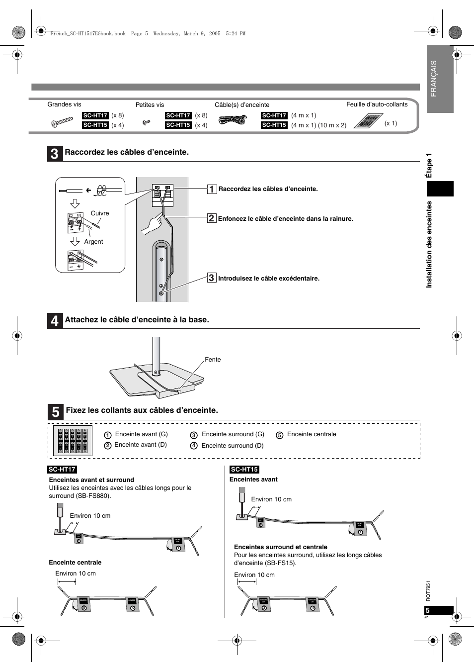 Raccordez les câbles d’enceinte, Attachez le câble d’enceinte à la base, Fixez les collants aux câbles d’enceinte | Panasonic SCHT17 User Manual | Page 57 / 80