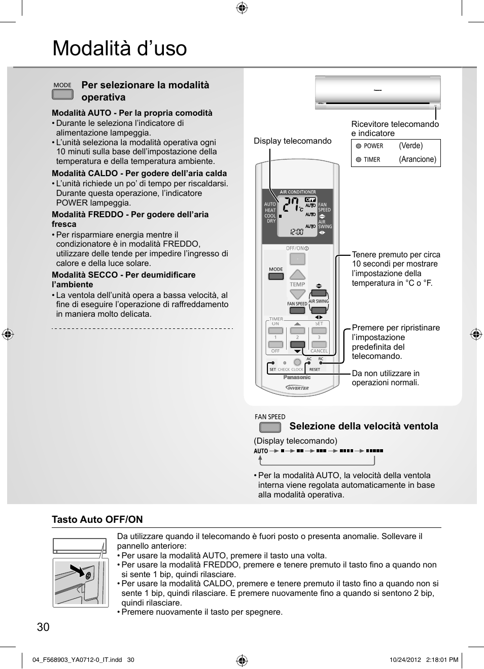 Modalità d’uso, Selezione della velocità ventola, Per selezionare la modalità operativa | Tasto auto off/on, Display telecomando, Verde), Arancione) | Panasonic CSRE24PKE3 User Manual | Page 30 / 52