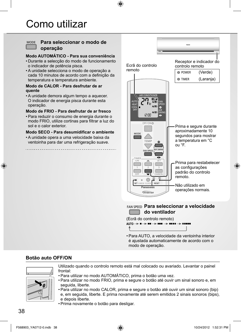 Como utilizar, Para seleccionar a velocidade do ventilador, Para seleccionar o modo de operação | Botão auto off/on, Ecrã do controlo remoto, Verde), Laranja) | Panasonic CSRE24PKE3 User Manual | Page 38 / 52