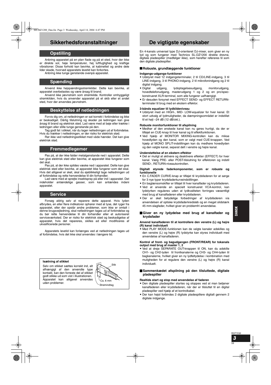 Sikkerhedsforanstaltninger, De vigtigste egenskaber | Panasonic SLMZ1200 User Manual | Page 59 / 100