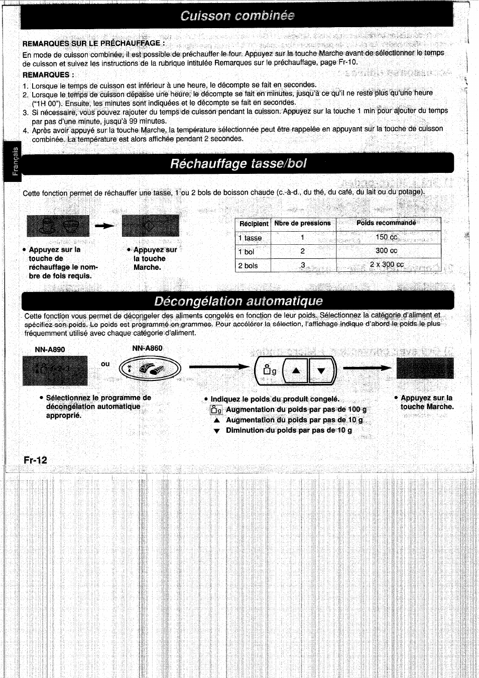 Remarques sur le prechauffage, Remarques, Appuyez sur la touche de | Indiquez le poids du produit congelé, Réchauffage tasse/boi, Décongéiation automatique, Cuisson combiné | Panasonic NNA890WBSPG User Manual | Page 58 / 112