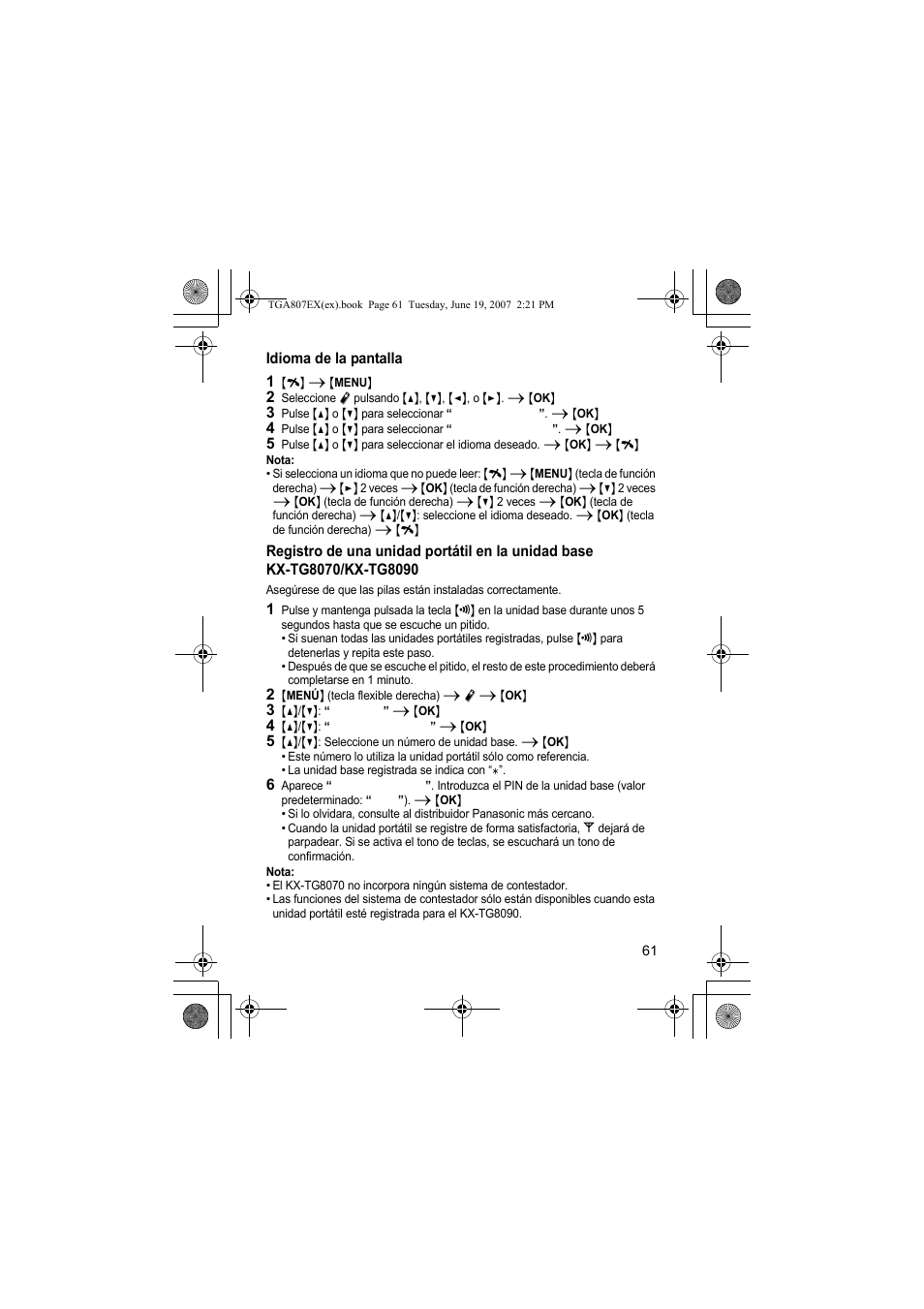 Idioma de la pantalla, 1 {i} i {menu, Nota | 2 {menú} (tecla flexible derecha) i r i {ok, 3 {^}/{v}: “registro” i {ok, 4 {^}/{v}: “regis. portátil” i {ok | Panasonic KXTGA807EX User Manual | Page 61 / 80