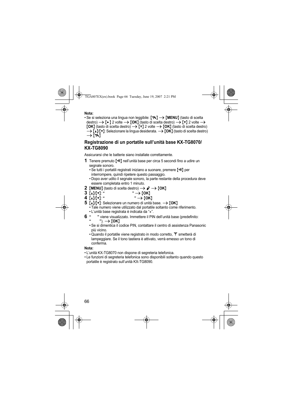 Nota, 2 {menu} (tasto di scelta destro) i r i {ok, 3 {^}/{v}: “registrazione” i {ok | 4 {^}/{v}: “registra port.” i {ok | Panasonic KXTGA807EX User Manual | Page 66 / 80