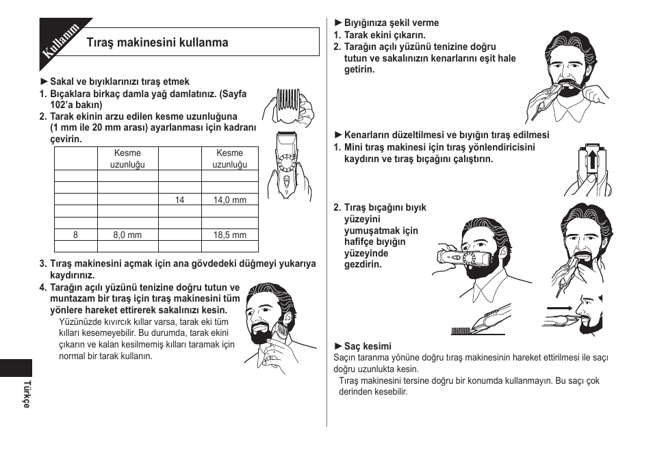 Kullanım, Tıraş makinesini kullanma | Panasonic ER2211 User Manual | Page 100 / 116
