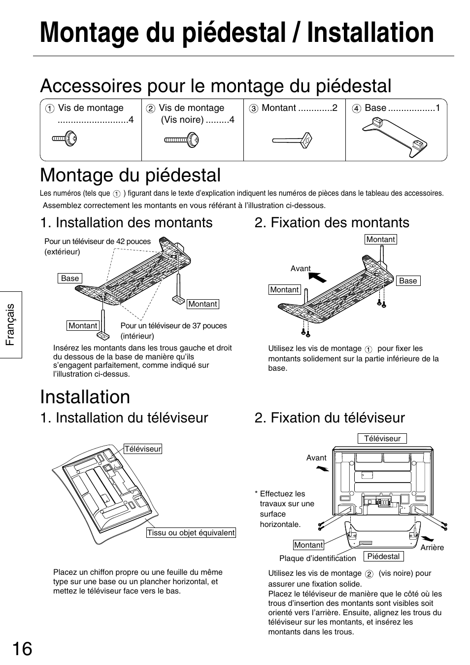 Montage du piédestal / installation, Installation, Fixation des montants | Installation du téléviseur | Panasonic TYST42PX5W User Manual | Page 16 / 32