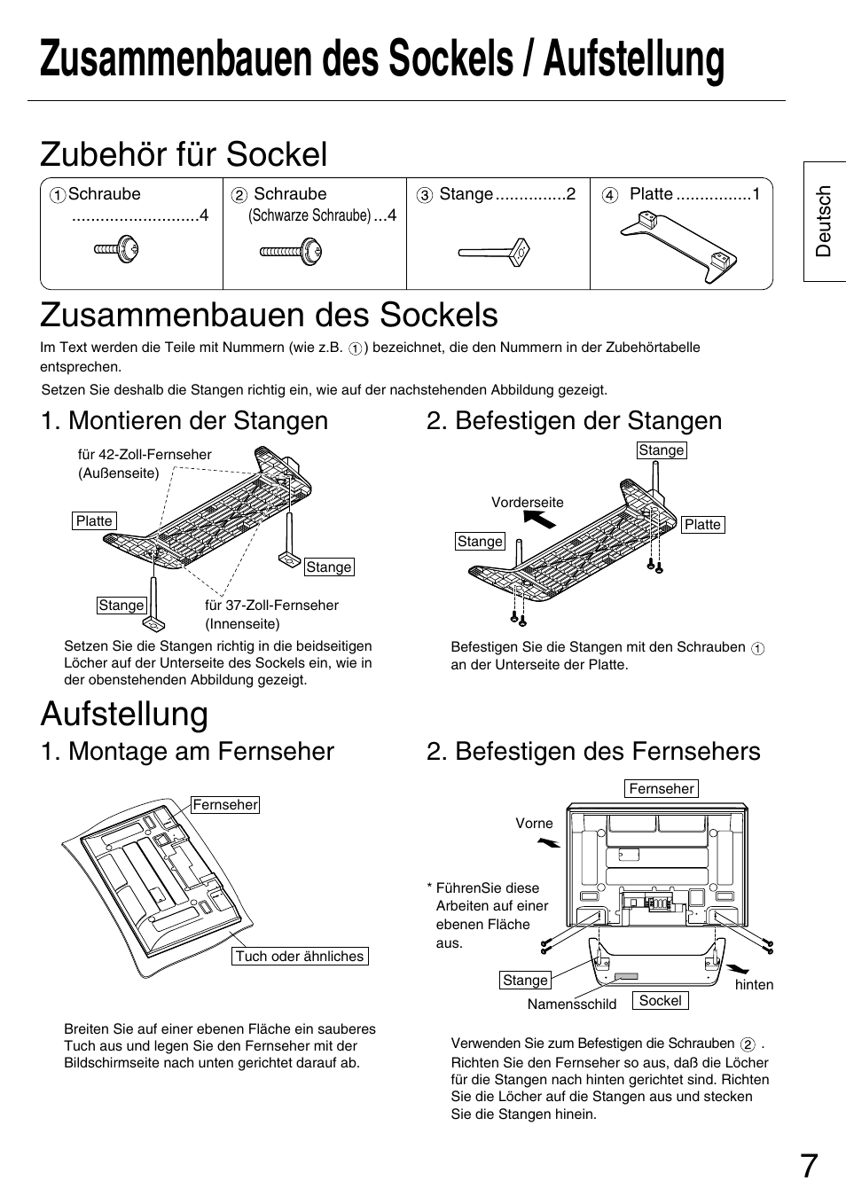 Zusammenbauen des sockels / aufstellung, Zubehör für sockel zusammenbauen des sockels, Aufstellung | Befestigen der stangen, Montieren der stangen 2. befestigen des fernsehers, Montage am fernseher | Panasonic TYST42PX5W User Manual | Page 7 / 32