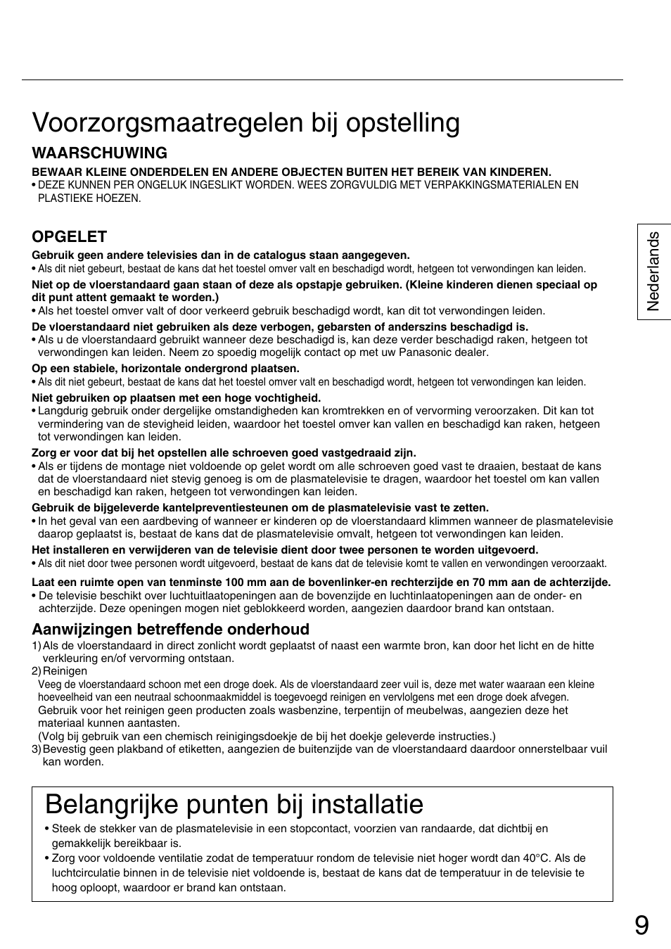 Voorzorgsmaatregelen bij opstelling, Belangrijke punten bij installatie | Panasonic TYST42PX5W User Manual | Page 9 / 32