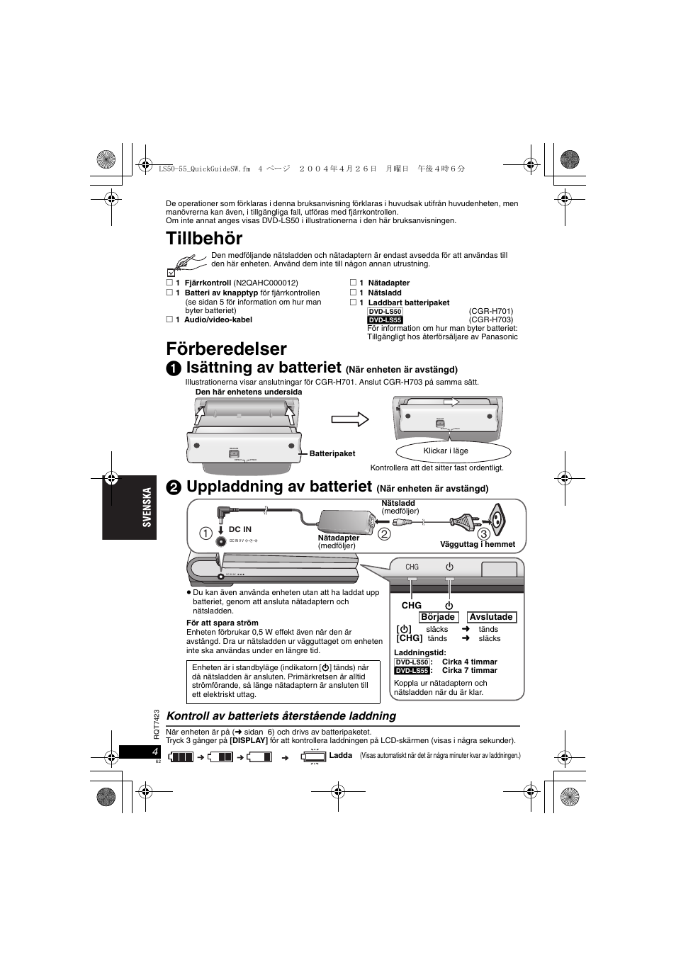 Tillbehör, Förberedelser, 1 isättning av batteriet | 2 uppladdning av batteriet, Kontroll av batteriets återstående laddning | Panasonic DVDLS50 User Manual | Page 62 / 80