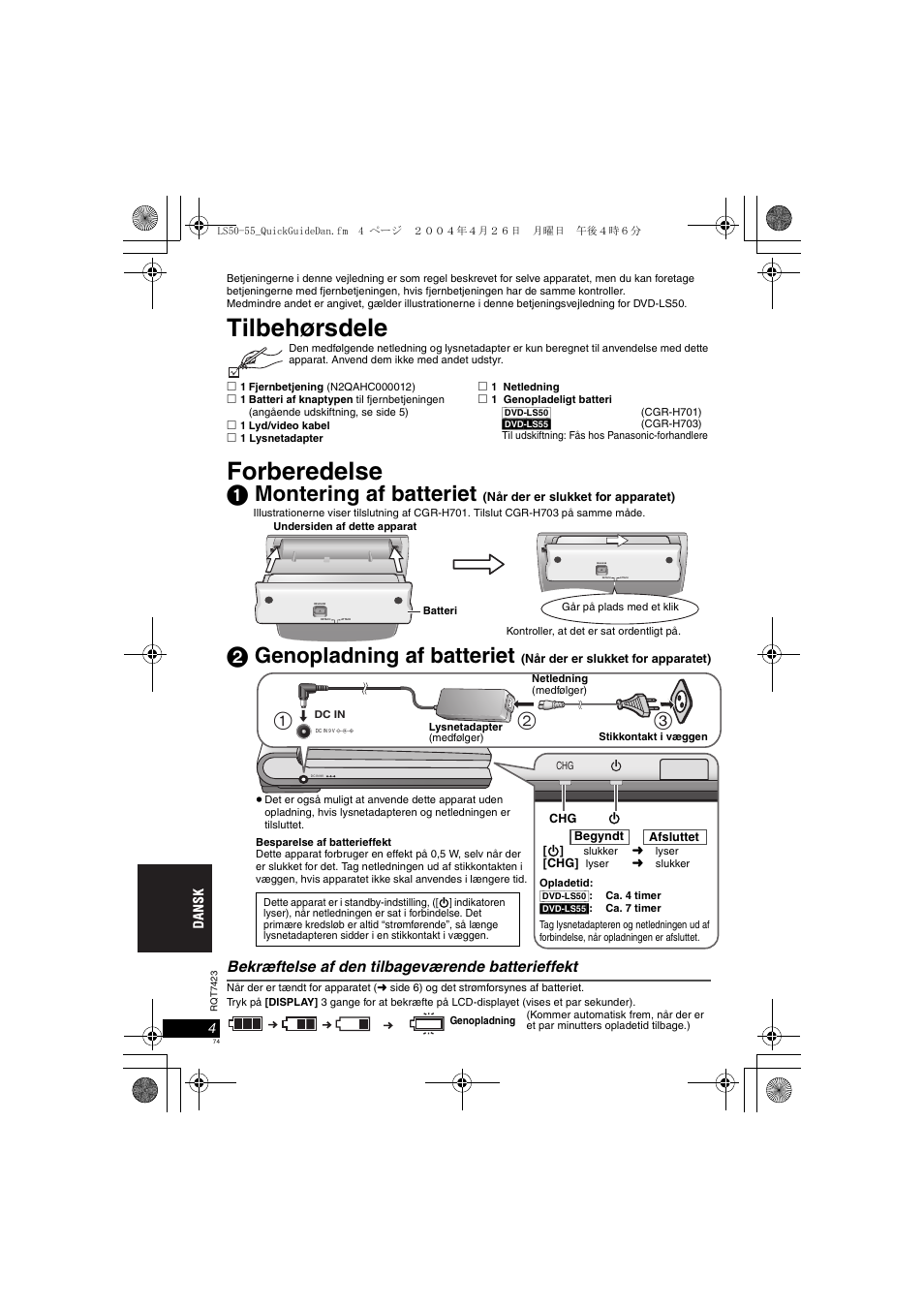 Tilbehørsdele, Forberedelse, 1 montering af batteriet | 2 genopladning af batteriet, Bekræftelse af den tilbageværende batterieffekt | Panasonic DVDLS50 User Manual | Page 74 / 80