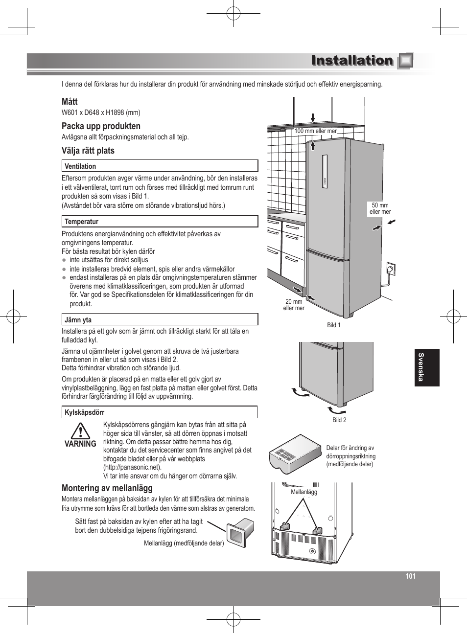 Installation, Mått, Packa upp produkten | Välja rätt plats, Montering av mellanlägg | Panasonic NRB32FX2 User Manual | Page 101 / 180