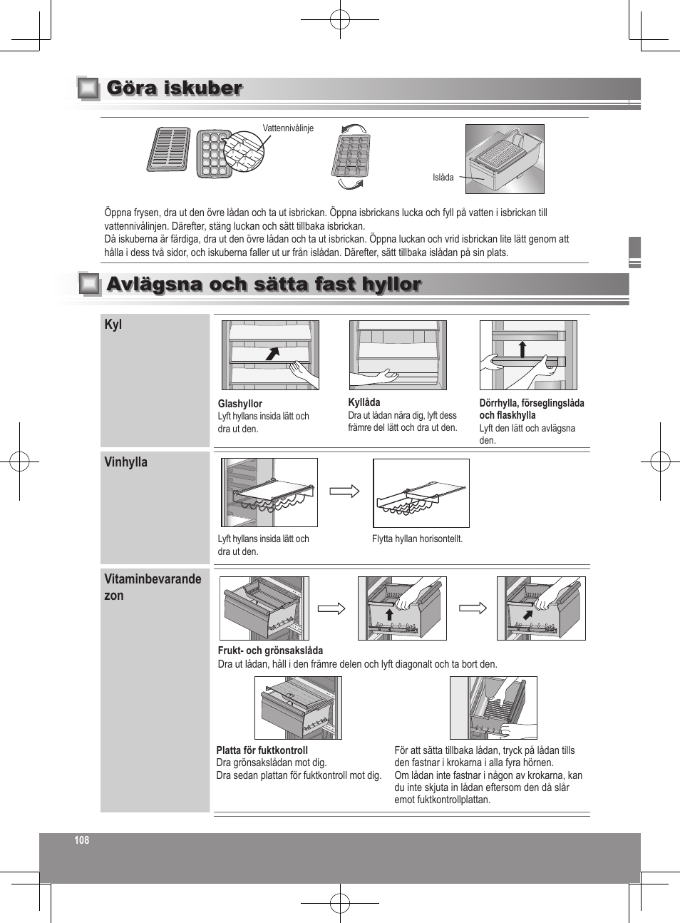 Göra iskuber, Avlägsna och sätta fast hyllor | Panasonic NRB32FX2 User Manual | Page 108 / 180