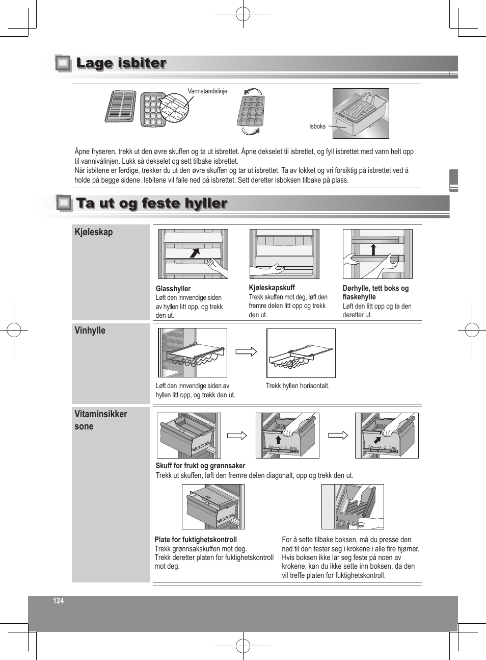 Lage isbiter, Ta ut og feste hyller | Panasonic NRB32FX2 User Manual | Page 124 / 180