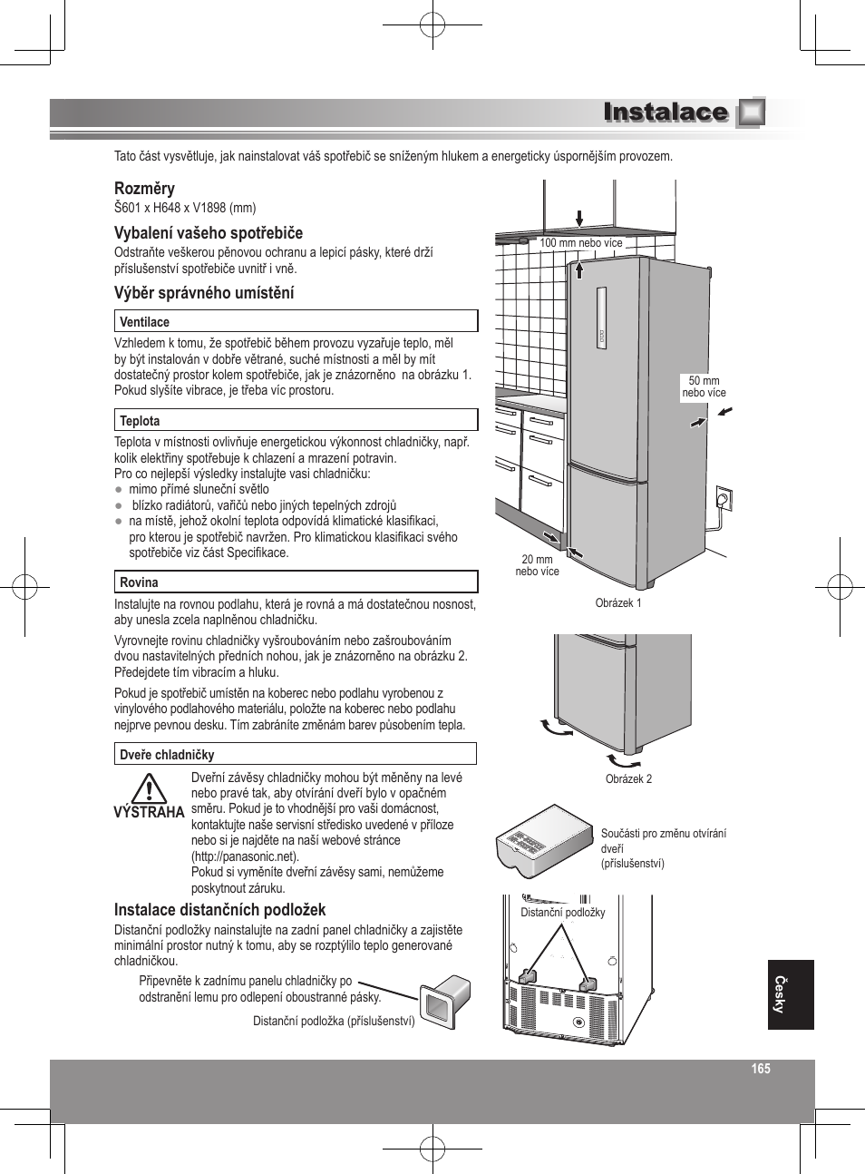 Instalace, Rozměry, Vybalení vašeho spotřebiče | Výběr správného umístění, Instalace distančních podložek | Panasonic NRB32FX2 User Manual | Page 165 / 180